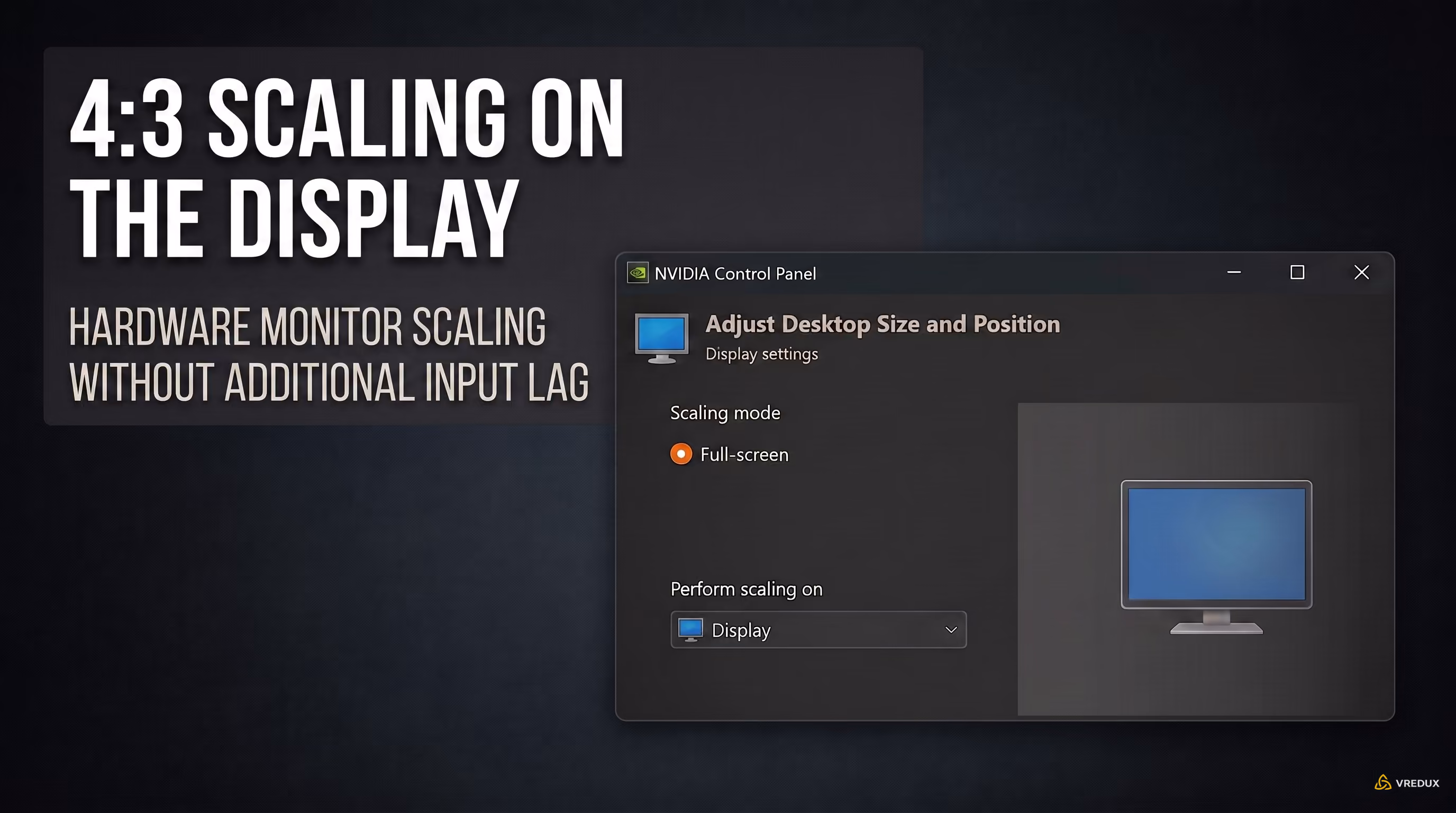 NVIDIA Control Panel full-screen display scaling configuration for 4:3 stretched resolution