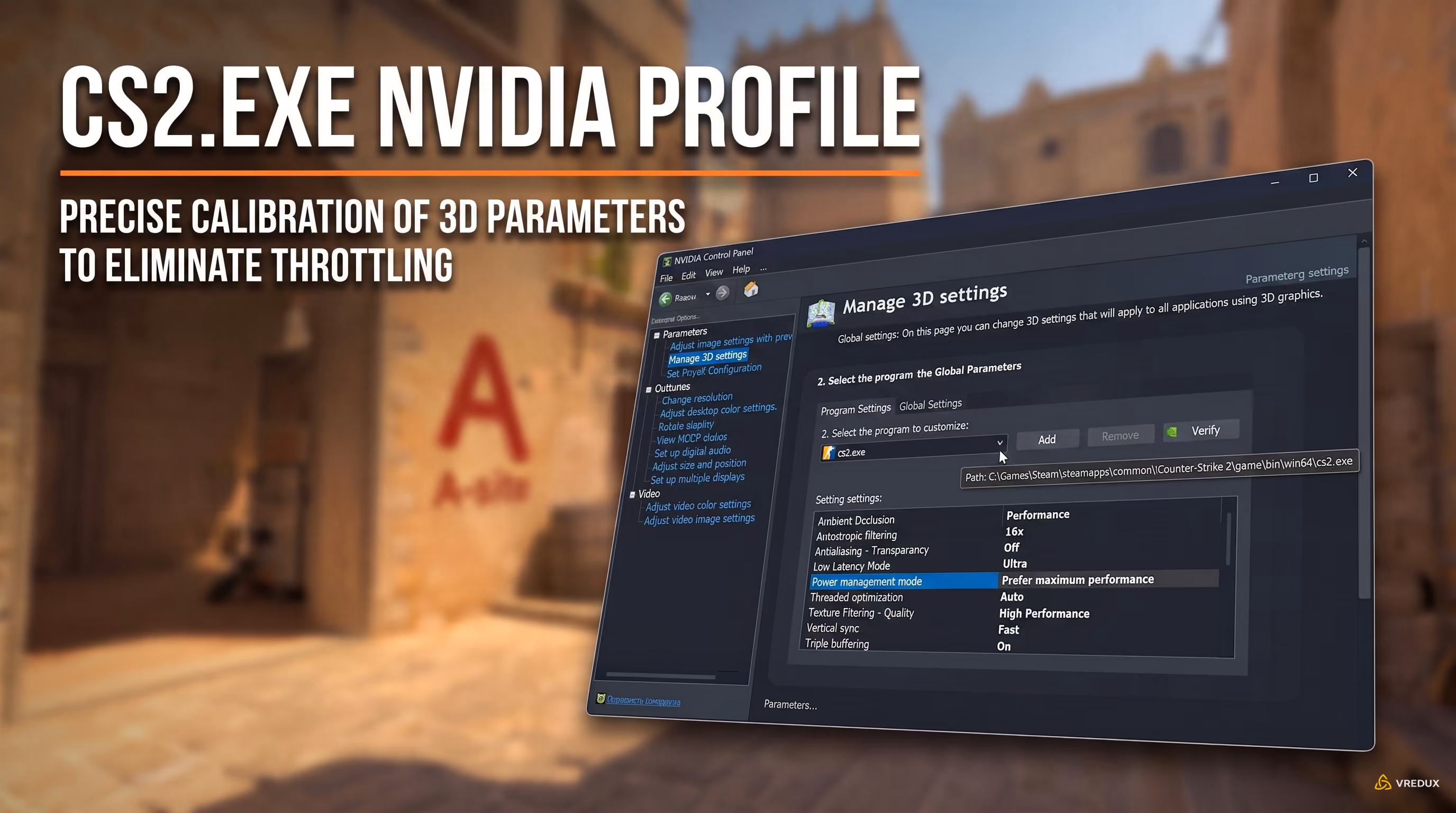 NVIDIA Control Panel Manage 3D Settings window with cs2.exe program profile configured