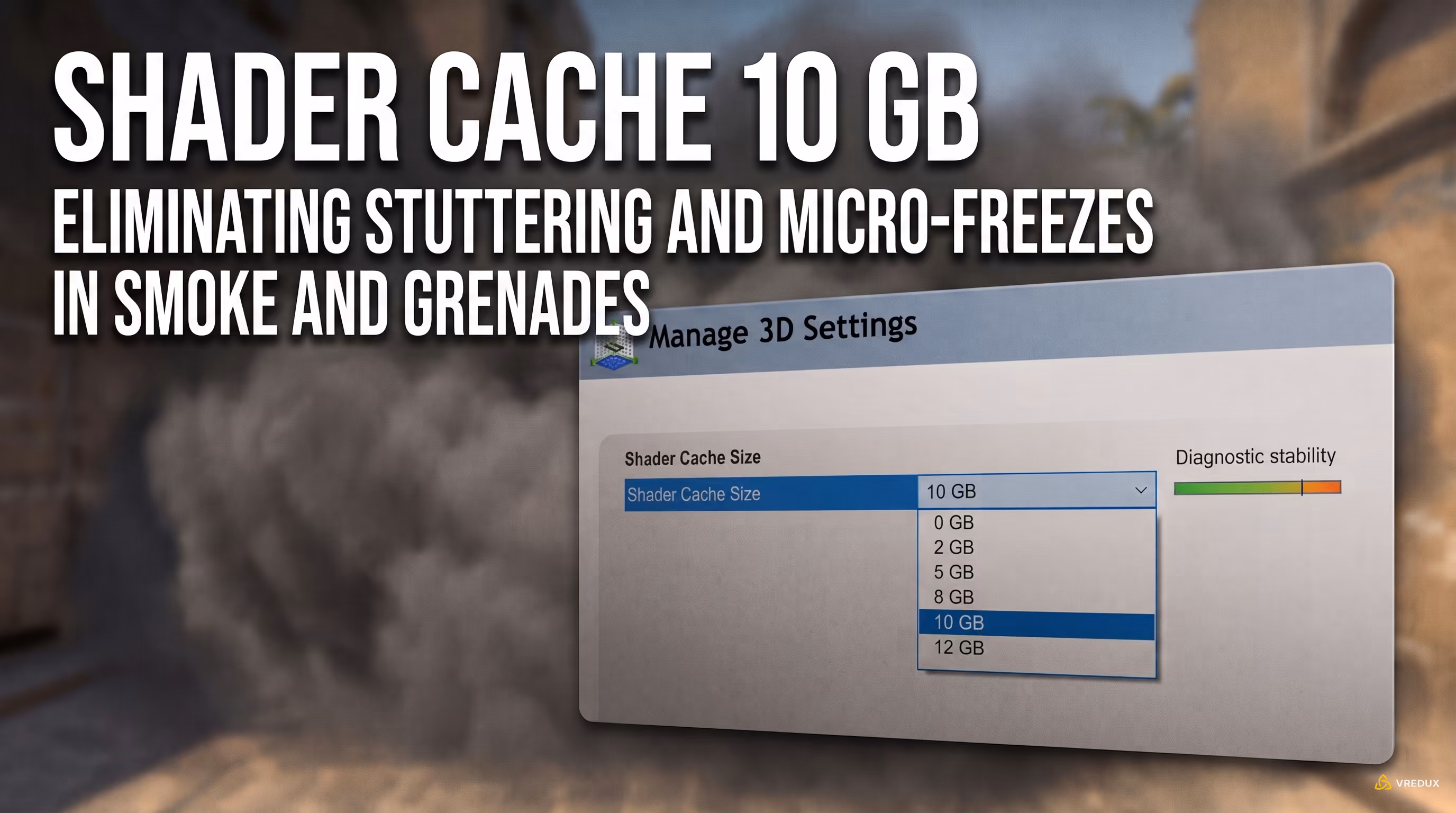 Setting Shader Cache Size to 10 GB in NVIDIA Control Panel 3D settings for CS2