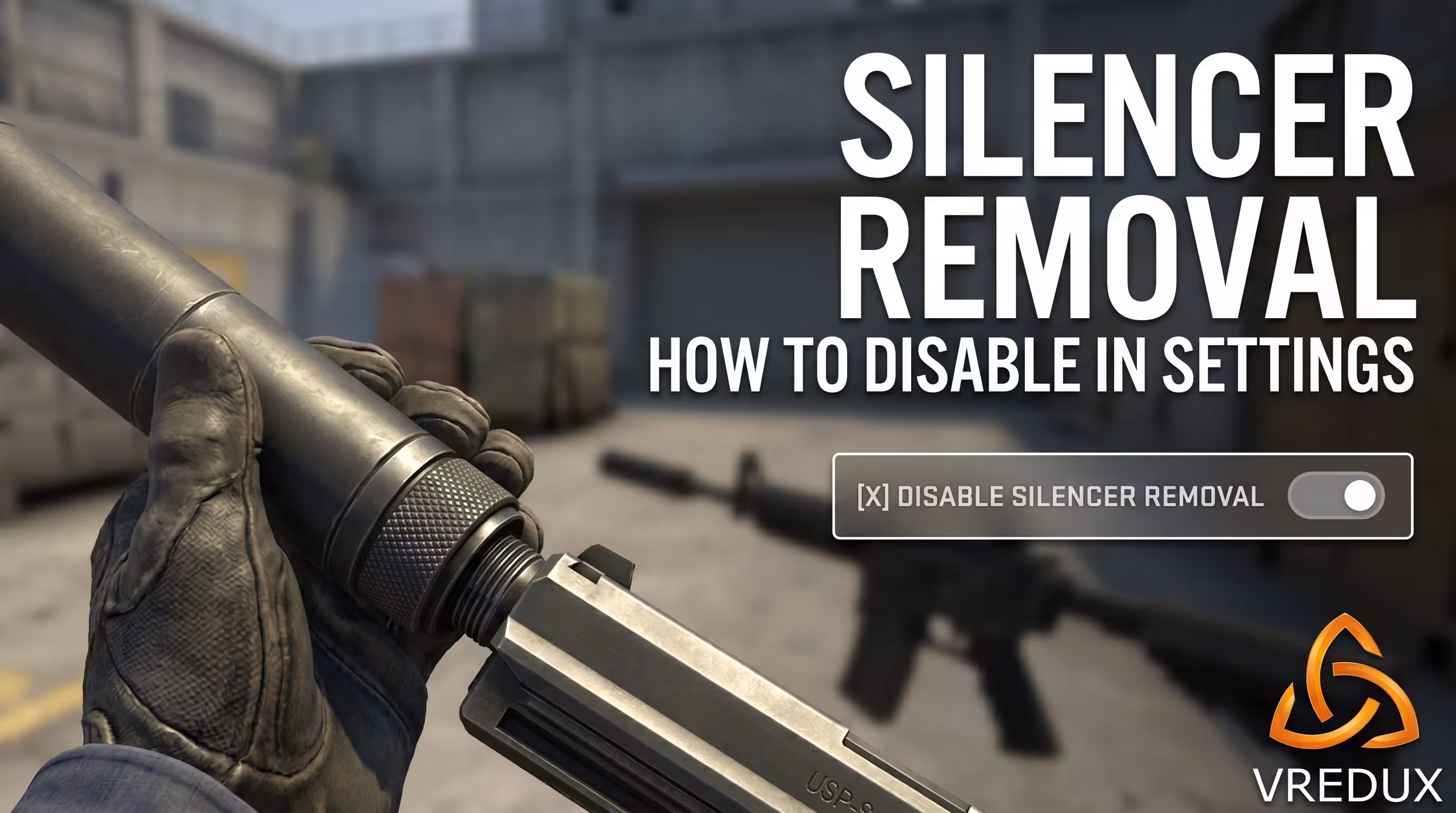 Removing the silencer in CS2