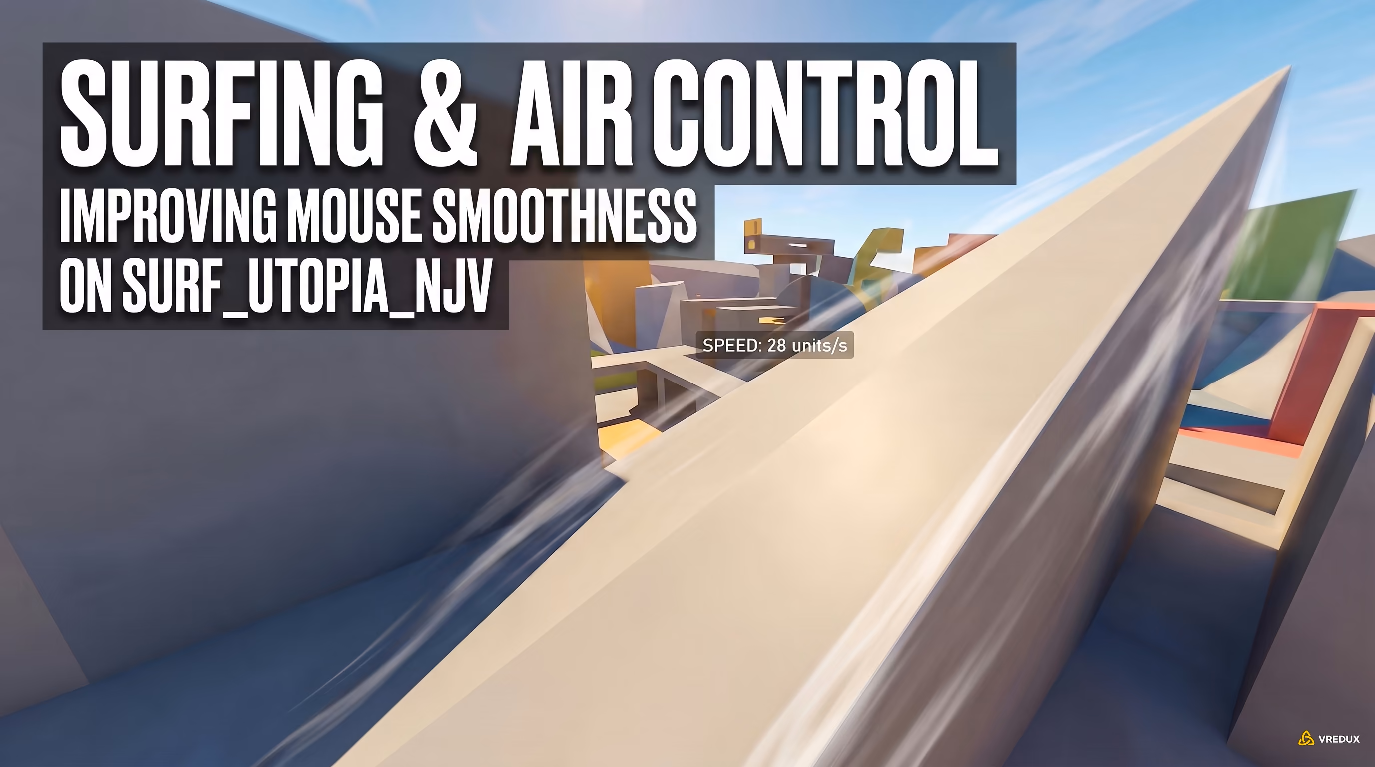 Surfing on surf_utopia_njv in CS2 to develop smooth mouse control